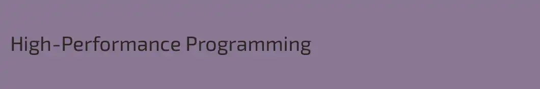 High-Performance Programming